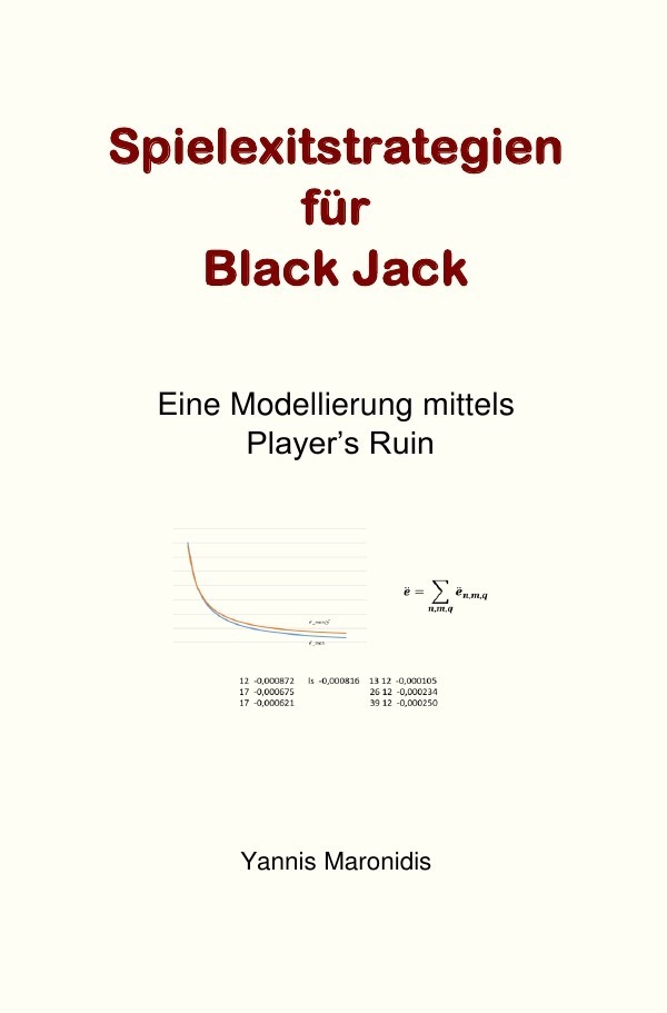 Cover: 9783748543978 | Spielexitstrategien für Black Jack | Yannis Maronidis | Taschenbuch