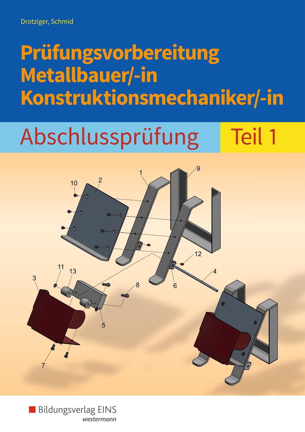 Cover: 9783427052845 | Prüfungsvorbereitung Metallbauer/-in Konstruktionsmechaniker/-in 1