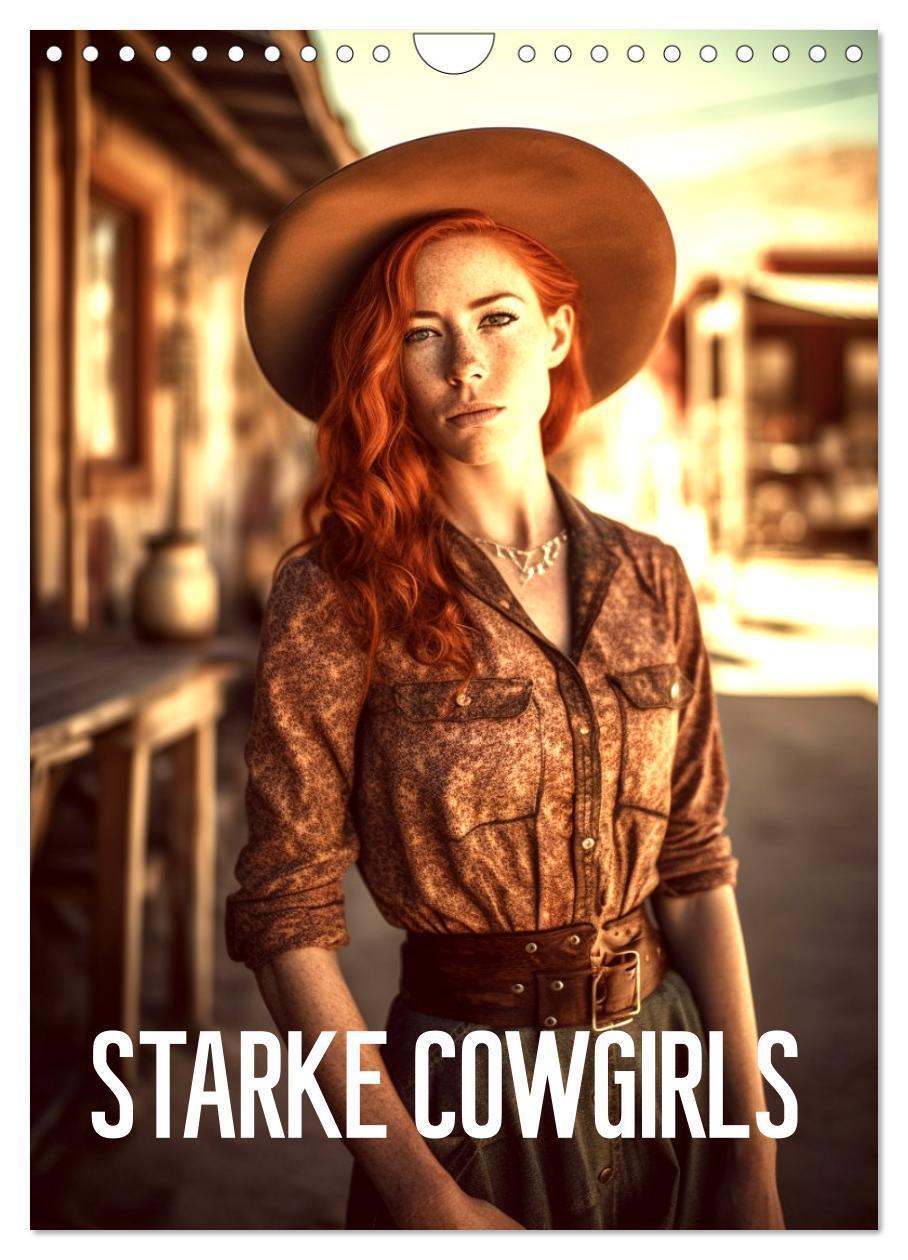 Cover: 9783675641457 | Starke Cowgirls (Wandkalender 2024 DIN A4 hoch), CALVENDO...