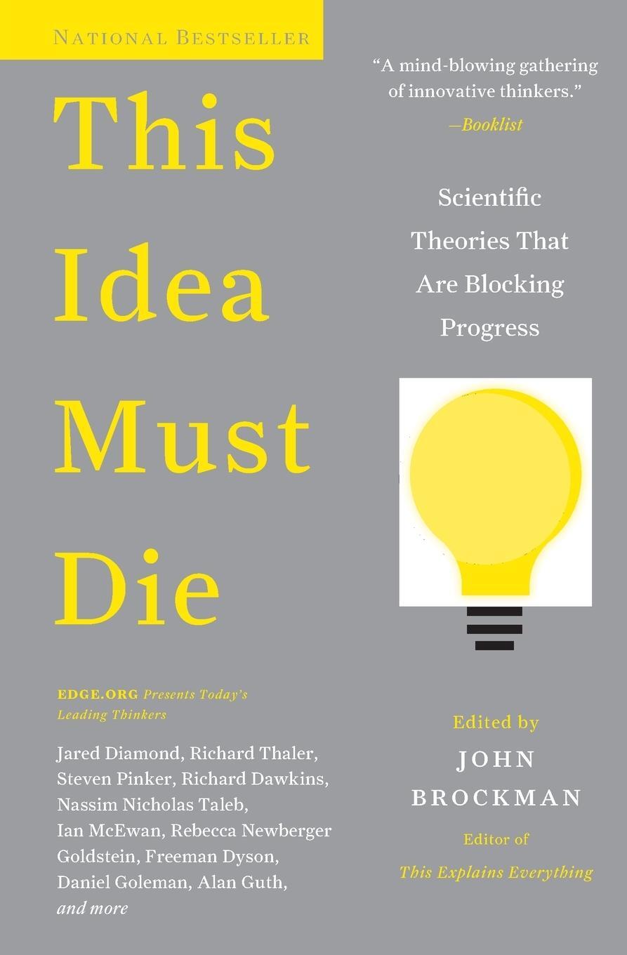 Cover: 9780062374349 | This Idea Must Die | Scientific Theories That Are Blocking Progress