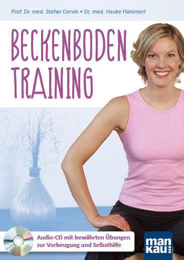 Cover: 9783863744199 | Beckenbodentraining. Audio-CD | Stefan Corvin (u. a.) | Audio-CD