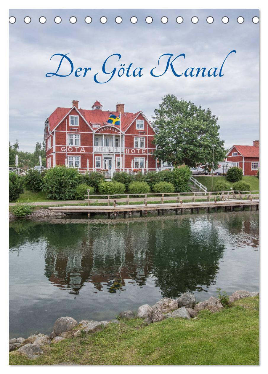 Cover: 9783675890473 | Der Göta Kanal (Tischkalender 2024 DIN A5 hoch), CALVENDO...