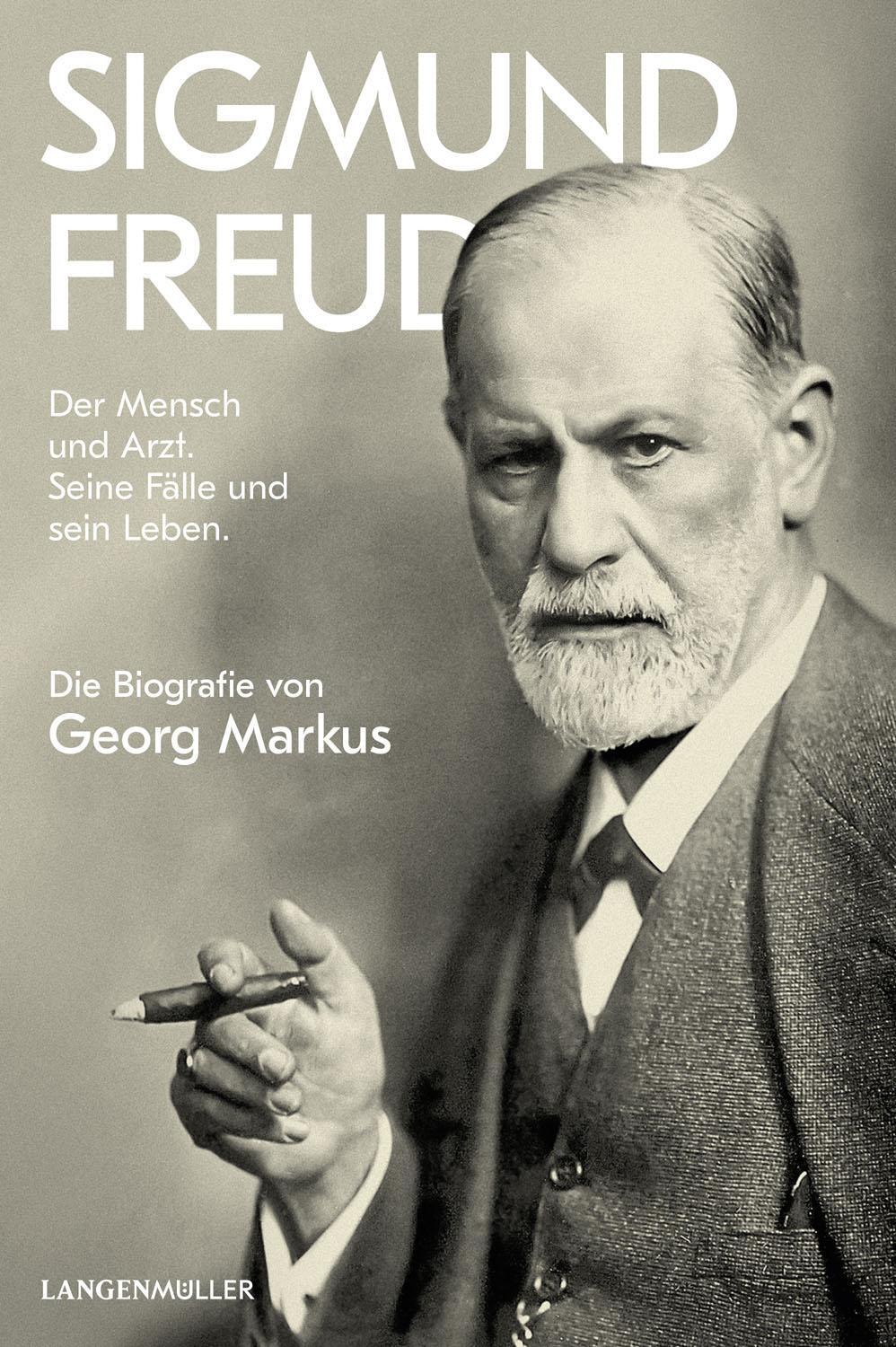 Cover: 9783784434797 | Sigmund Freud | Georg Markus | Buch | Deutsch | 2019 | Langen-Müller