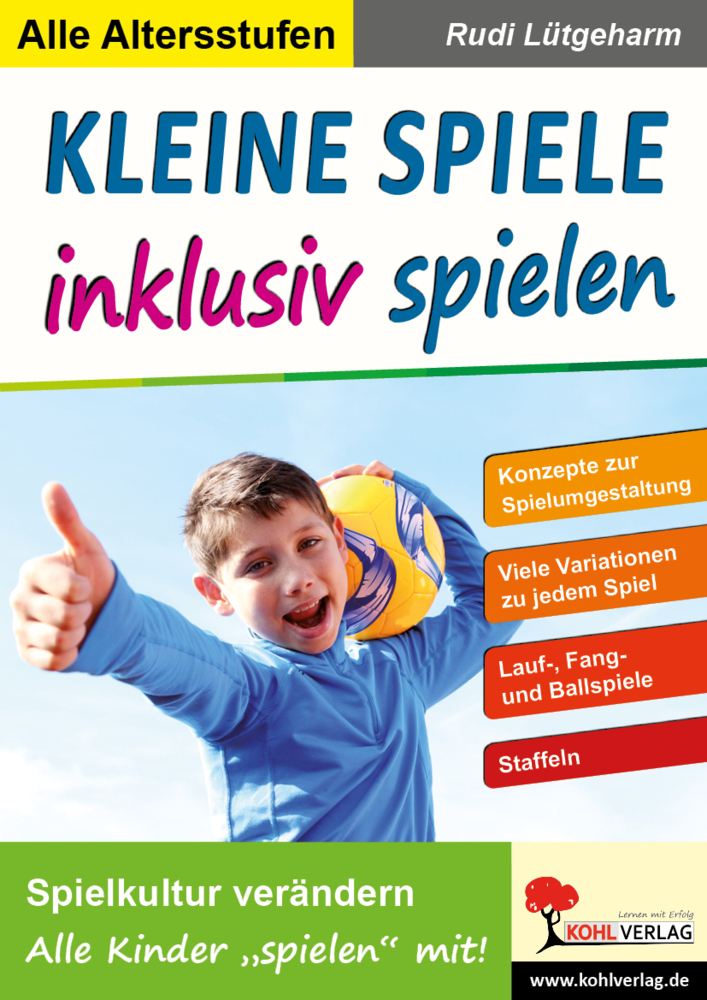 Cover: 9783960403104 | Kleine Spiele inklusiv spielen | Rudi Lütgeharm | Taschenbuch | 96 S.