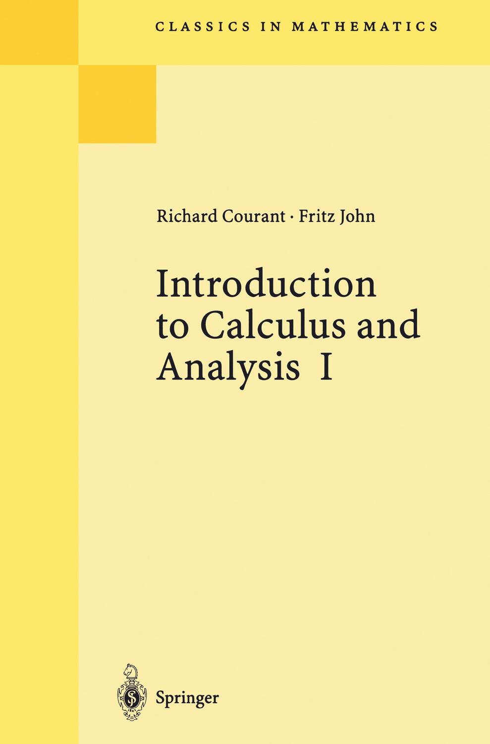 Cover: 9783540650584 | Introduction to Calculus and Analysis I | Fritz John (u. a.) | Buch