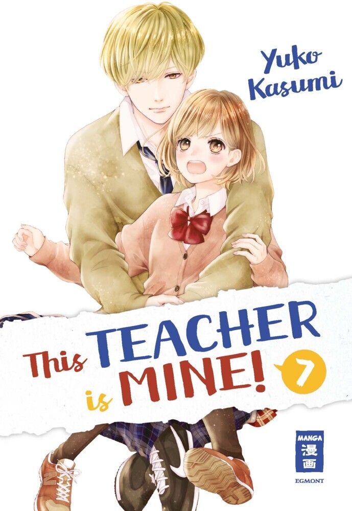 Cover: 9783770428304 | This Teacher is Mine!. Bd.7 | Yuko Kasumi | Taschenbuch | 192 S.