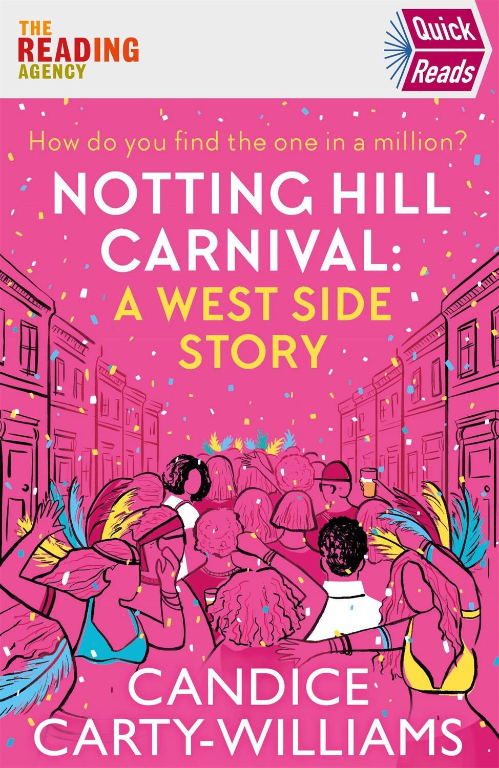 Cover: 9781409196181 | Notting Hill Carnival (Quick Reads) | A West Side Story | Taschenbuch