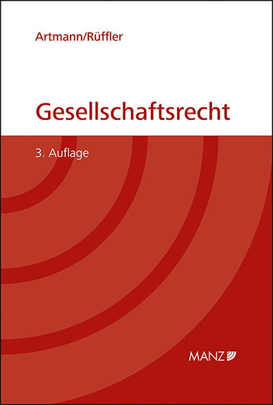 Cover: 9783214256241 | Gesellschaftsrecht | Eveline Artmann (u. a.) | Buch | Deutsch | 2024