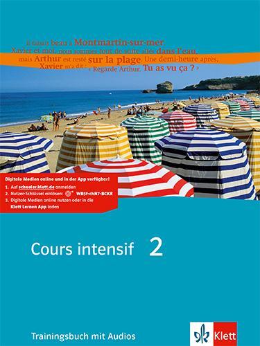Cover: 9783125230255 | Cours intensif 2. Französisch als 3. Fremdsprache. Trainingsbuch 2....