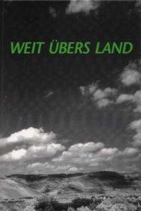 Cover: 9783872261113 | Weit übers Land | Lieselotte Holzmeister | Buch | 316 S. | Deutsch