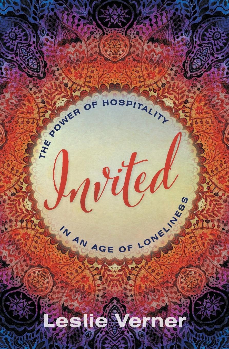 Cover: 9781513804330 | Invited | The Power of Hospitality in an Age of Loneliness | Verner