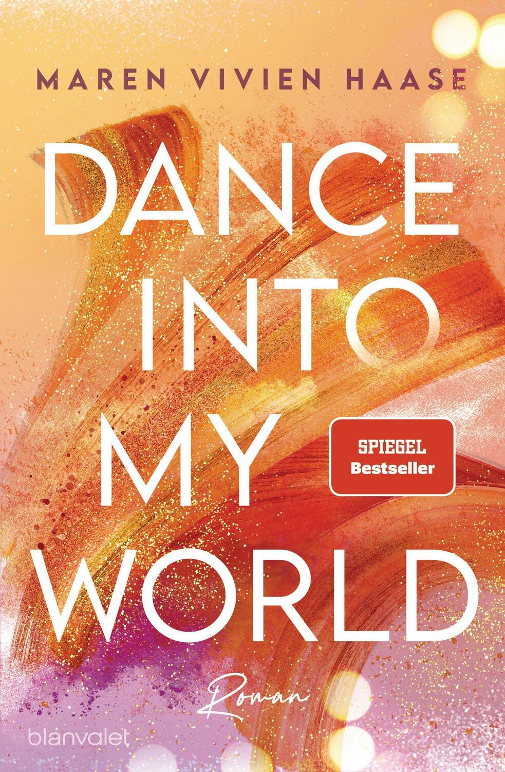 Cover: 9783734110023 | Dance into my World | Roman | Maren Vivien Haase | Taschenbuch | 2021