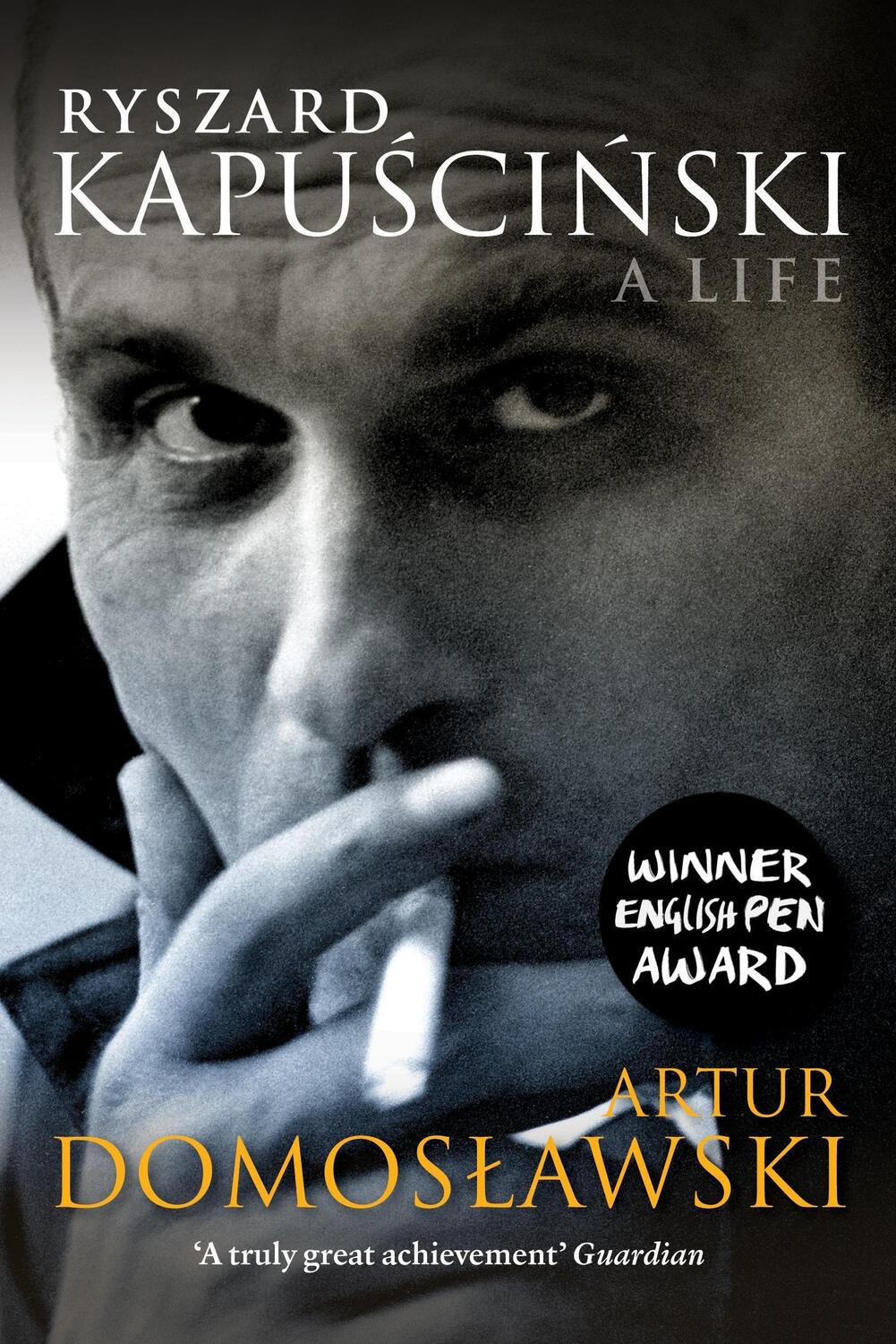 Cover: 9781781680810 | Ryszard Kapuscinski: A Life | Artur Domoslawski | Taschenbuch | 2013
