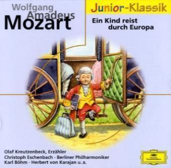 Cover: 28947638247 | Ein Kind reist durch Europa, 1 Audio-CD | Mozart | Audio-CD | 61 Min.