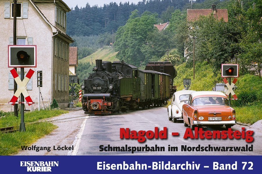 Cover: 9783844666052 | Nagold - Altensteig | Schmalspurbahn im Nordschwarzwald | Löckel