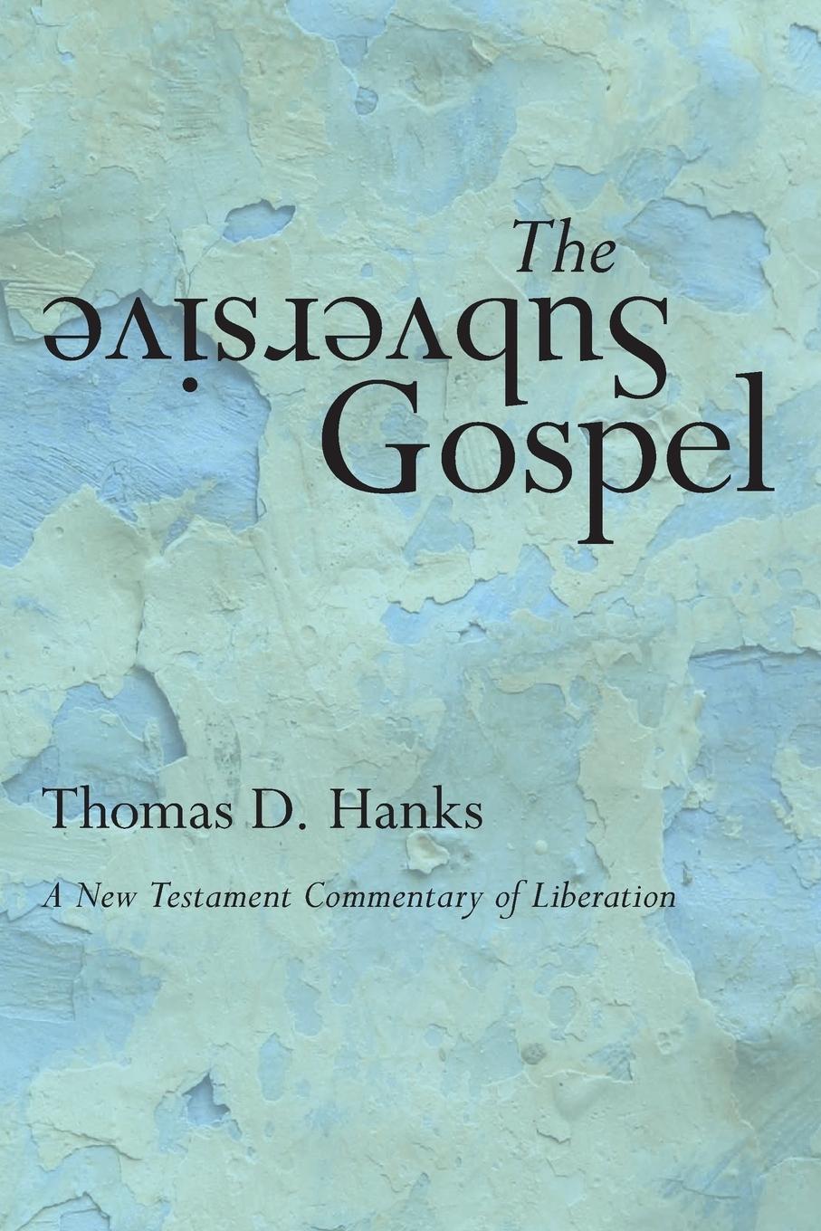 Cover: 9781606084007 | The Subversive Gospel | Tom Hanks | Taschenbuch | Englisch | 2009