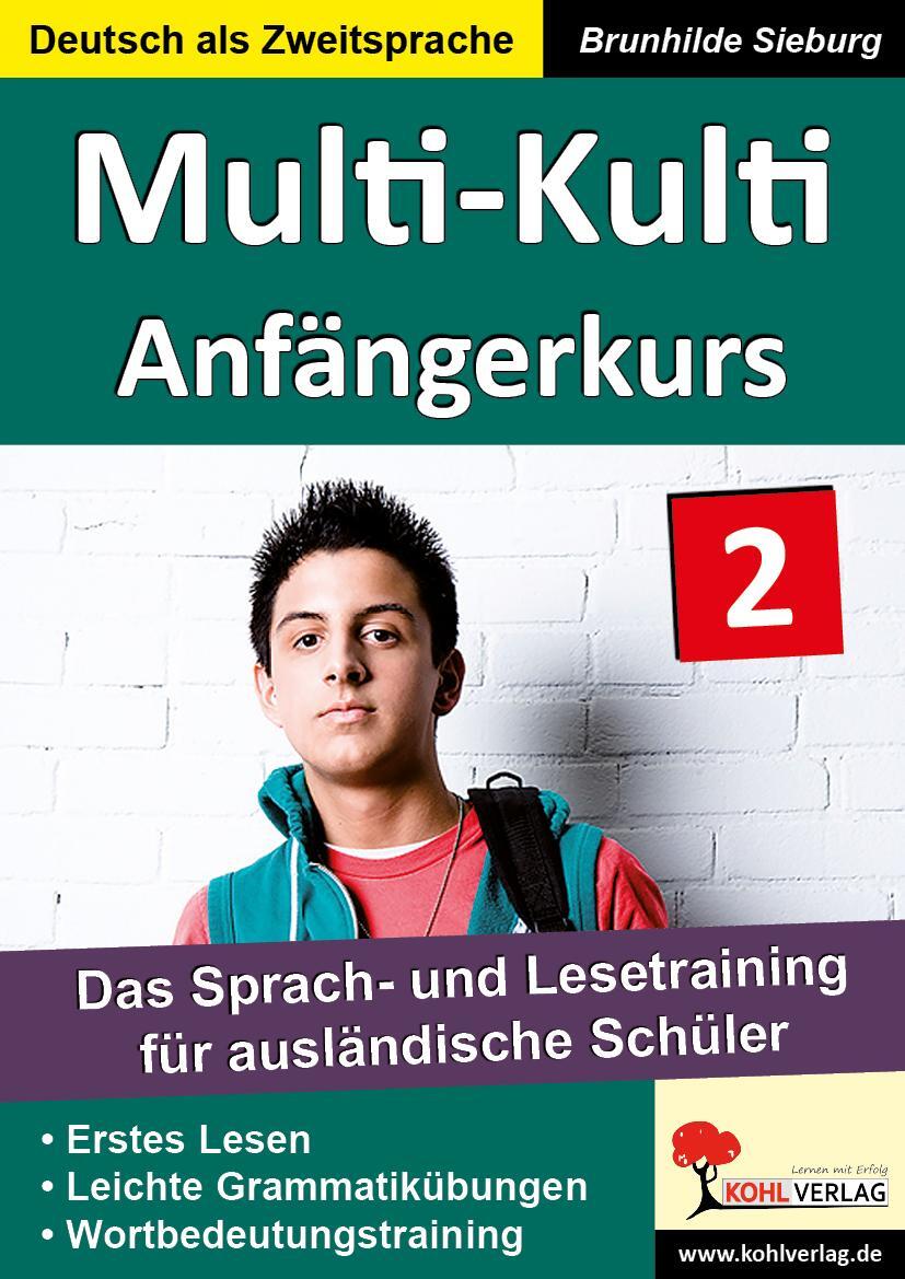 Cover: 9783955130015 | Multi-Kulti 2 - Deutsch als Fremdsprache | Brunhilde Sieburg | 48 S.