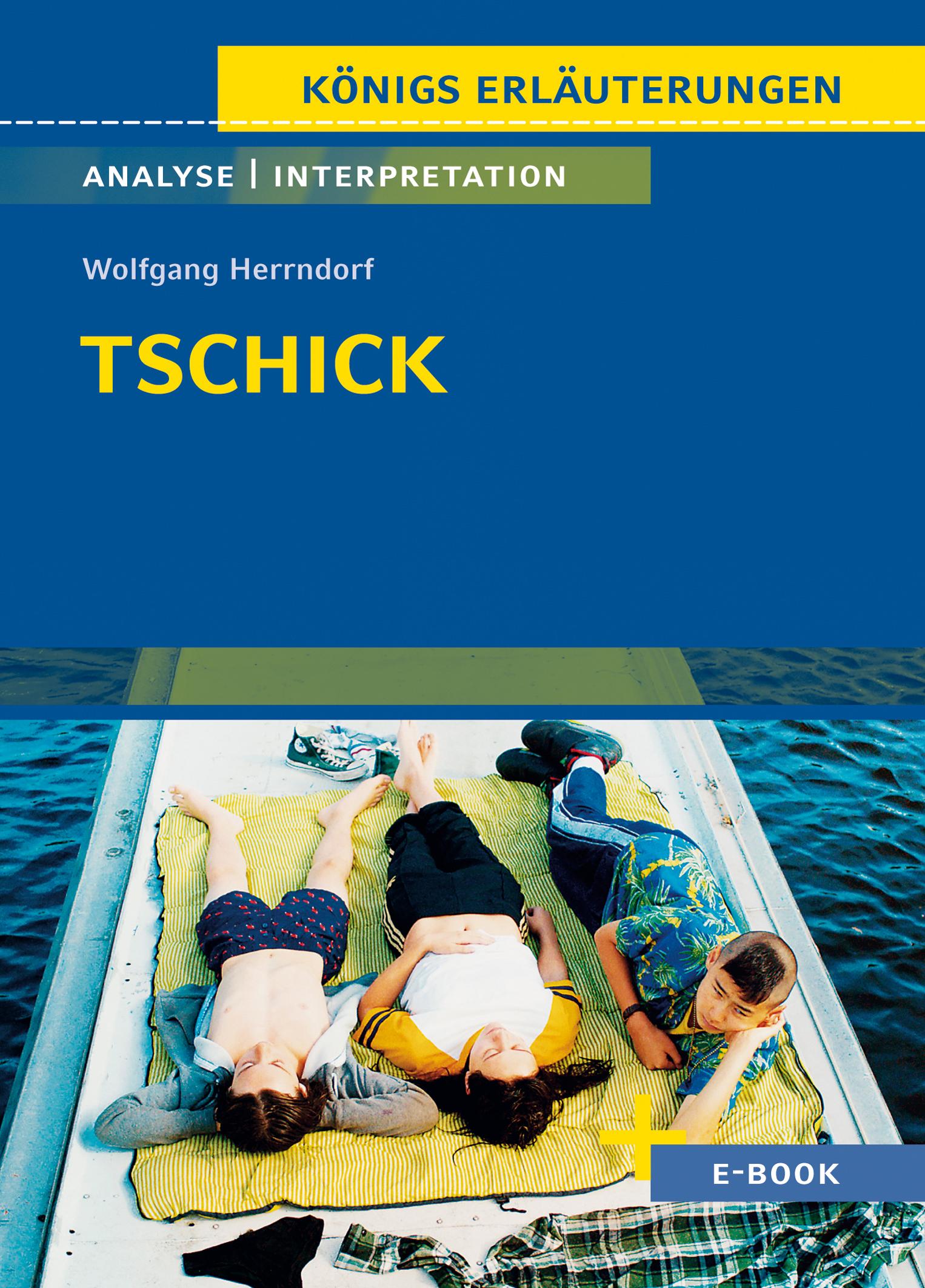 Cover: 9783804420786 | Tschick - Textanalyse und Interpretation | Wolfgang Herrndorf | Buch