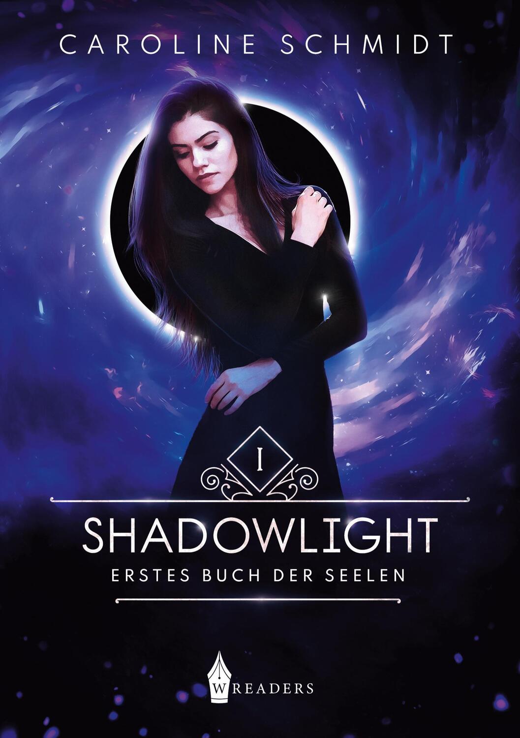Cover: 9783967332537 | Shadowlight | Erstes Buch der Seelen | Caroline Schmidt | Taschenbuch