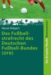 Cover: 9783110484489 | Das Fußballstrafrecht des Deutschen Fußball-Bundes (DFB), Kommentar