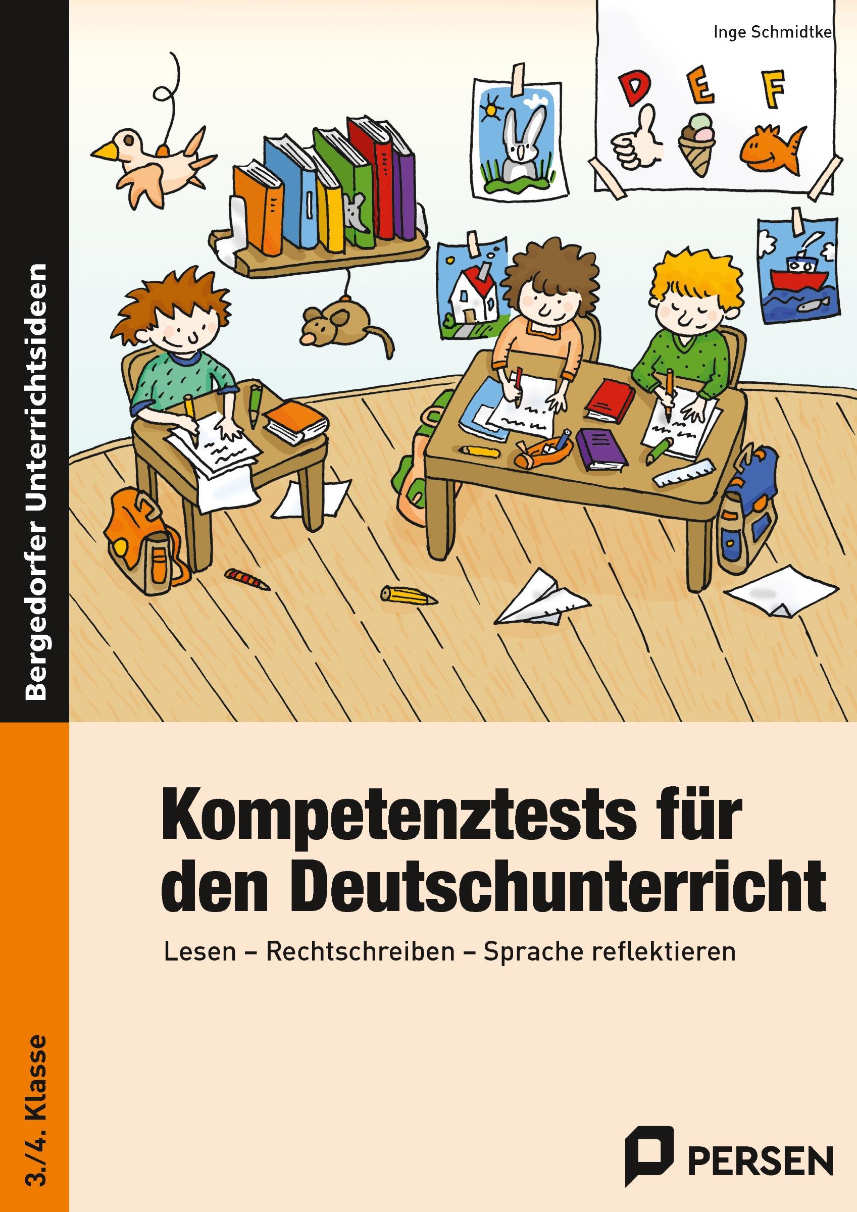 Cover: 9783834437990 | Kompetenztests für den Deutschunterricht in Klasse 3 und 4 | Schmidtke