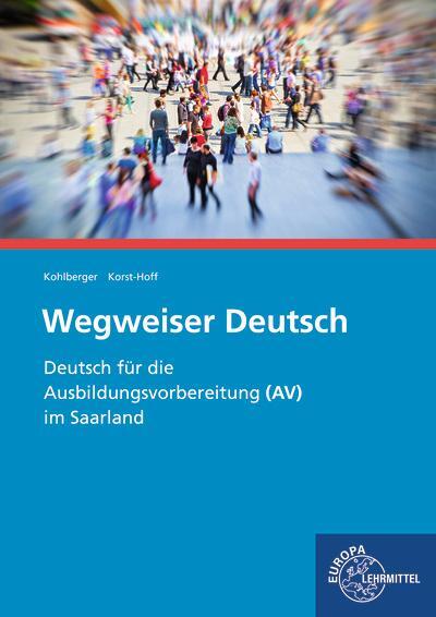 Cover: 9783758575259 | Wegweiser Deutsch (AV) | Katharina Korst-Hoff (u. a.) | Taschenbuch