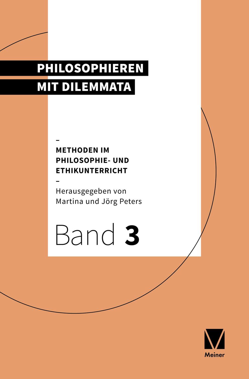 Cover: 9783787337453 | Philosophieren mit Dilemmata | Martina Peters (u. a.) | Taschenbuch
