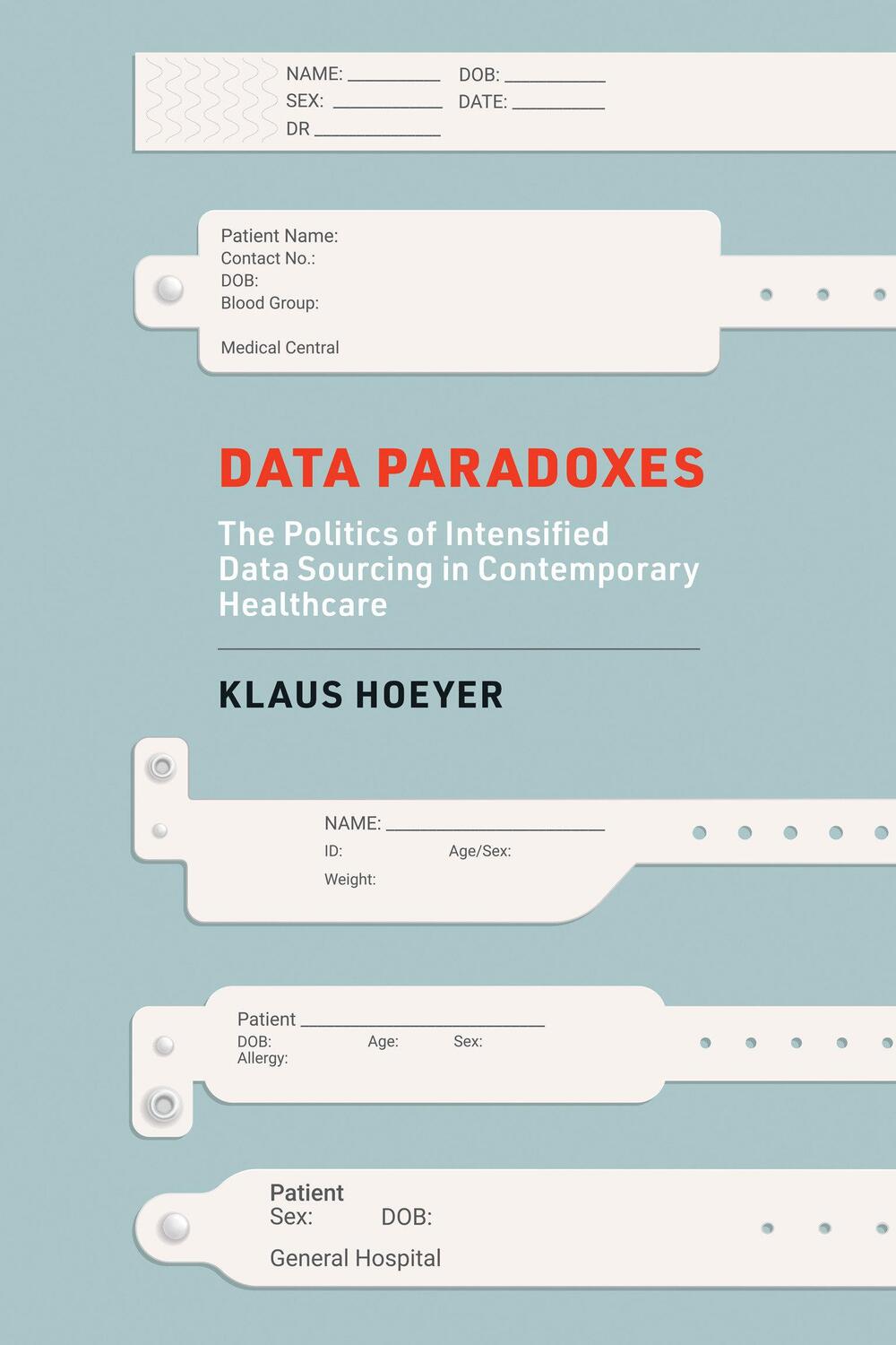 Cover: 9780262545419 | Data Paradoxes | Klaus Hoeyer | Taschenbuch | Englisch | 2023