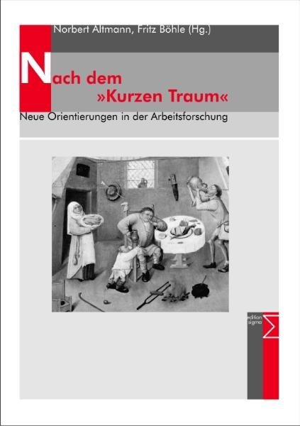 Cover: 9783836035750 | Nach dem "Kurzen Traum" | Neue Orientierungen in der Arbeitsforschung