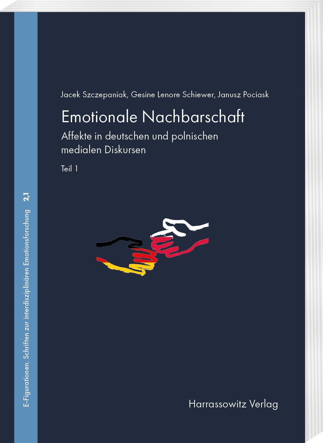 Cover: 9783447121026 | Emotionale Nachbarschaft. Affekte in deutschen und polnischen...