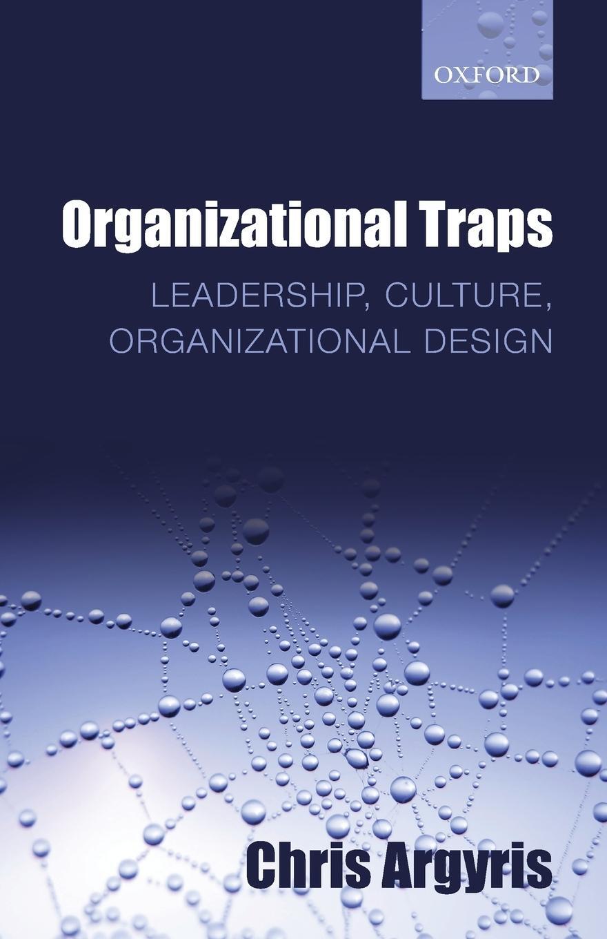 Cover: 9780199639649 | Organizational Traps | Leadership, Culture, Organizational Design