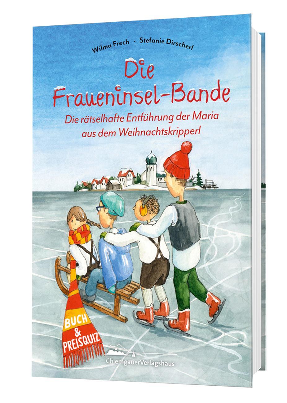 Cover: 9783945292532 | Die Fraueninsel-Bande Teil 2 | Wilma Frech | Taschenbuch | 191 S.