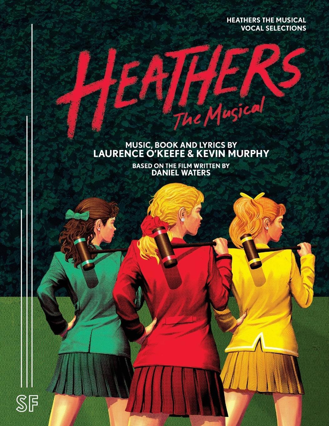 Cover: 9780573704789 | Heathers The Musical Vocal Selections | Laurence O'Keefe | Taschenbuch
