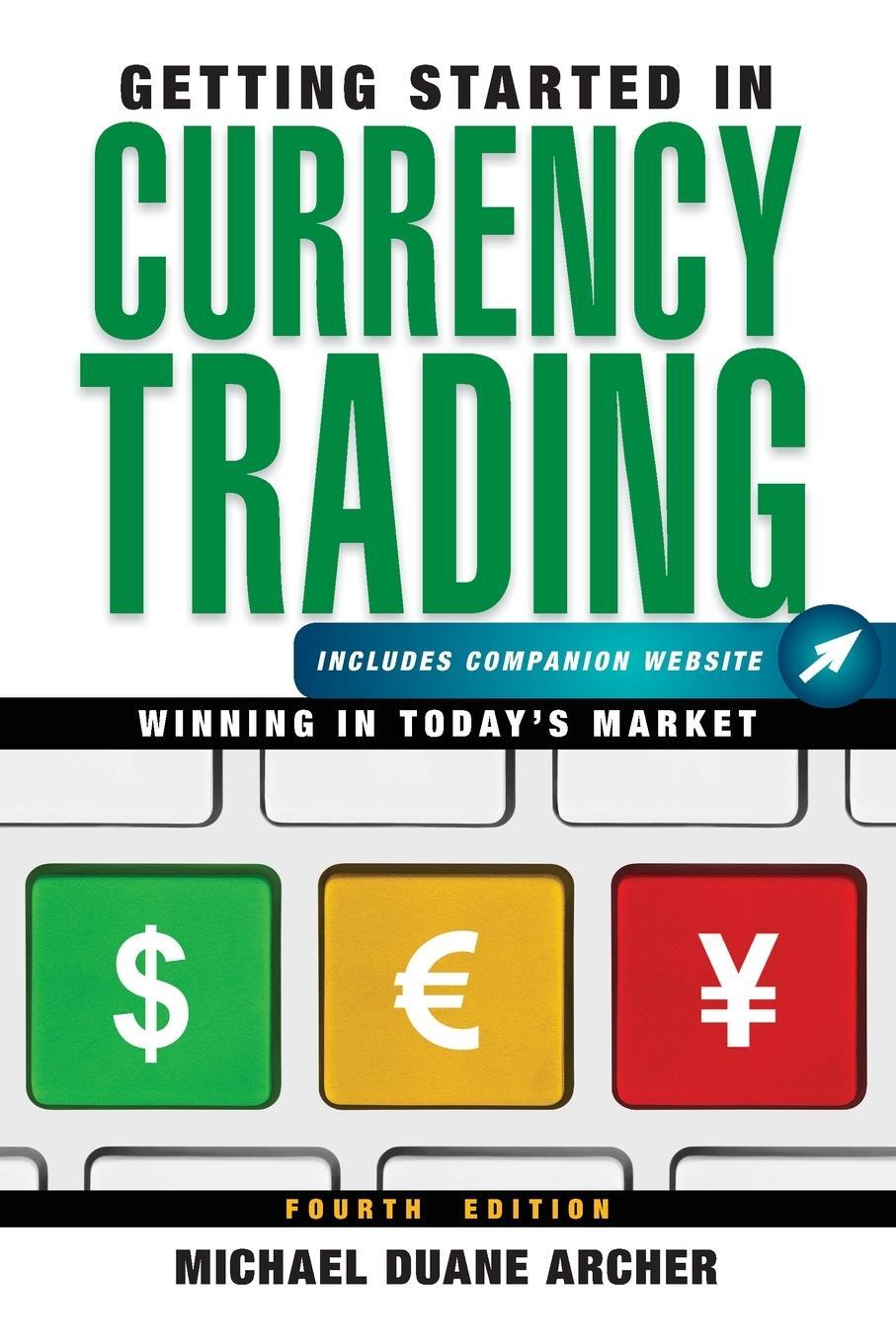Cover: 9781118251652 | Getting Started in Currency Trading | Michael D. Archer | Taschenbuch