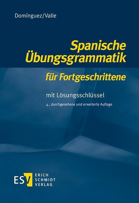 Cover: 9783503137763 | Spanische Übungsgrammatik für Fortgeschrittene | Mit Lösungsschlüssel