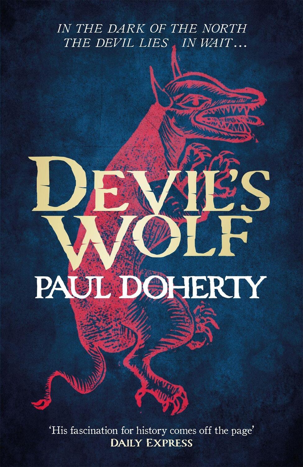 Cover: 9781472233745 | Devil's Wolf (Hugh Corbett Mysteries, Book 19) | Paul Doherty | Buch