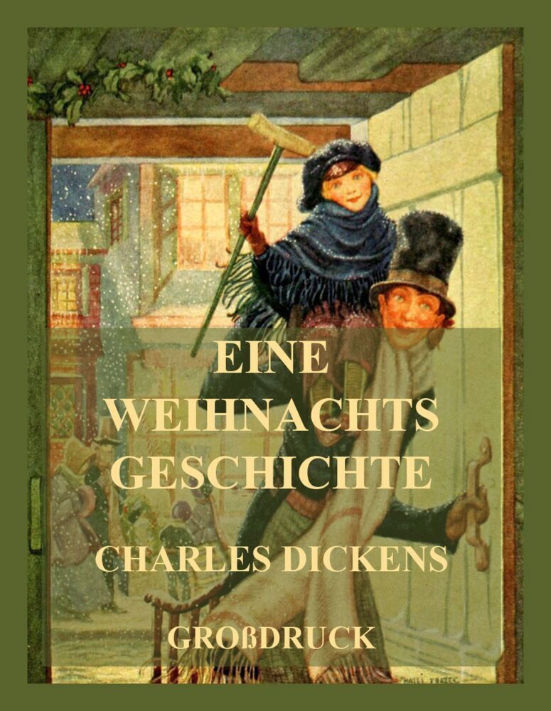 Cover: 9783849665142 | Eine Weihnachtsgeschichte | Deutsche Neuübersetzung Großdruck | Buch