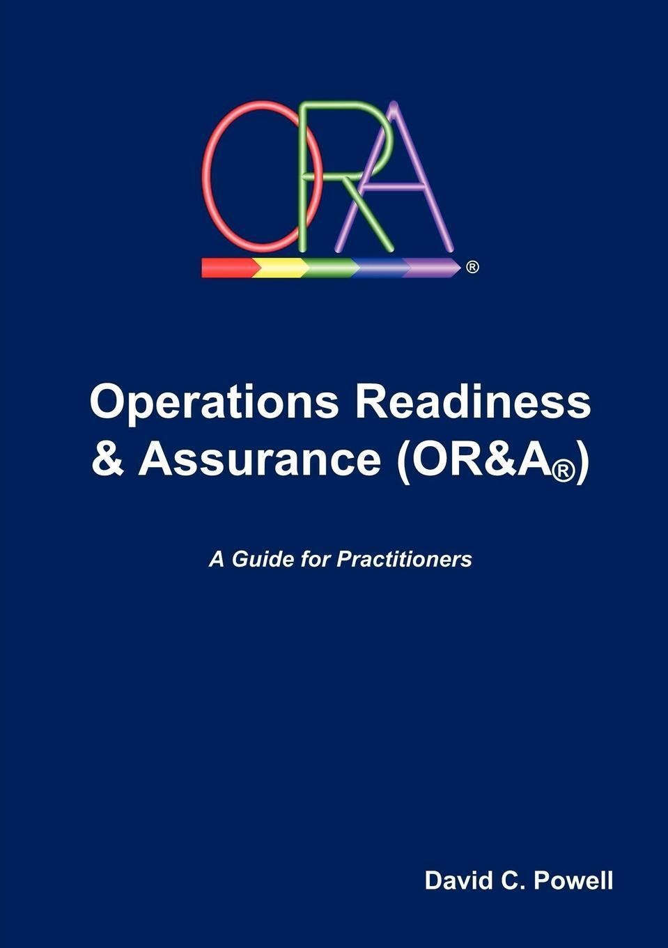 Cover: 9781471608025 | Operations Readiness &amp; Assurance (OR&amp;A) | David Powell | Taschenbuch