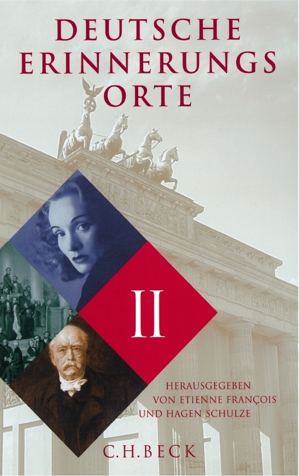 Cover: 9783406509889 | Deutsche Erinnerungsorte Band II. Bd.2 | Etienne Francois (u. a.)