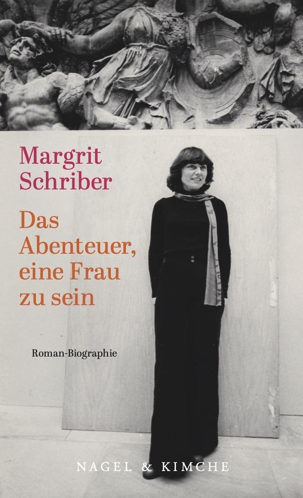 Cover: 9783312012589 | Das Abenteuer, eine Frau zu sein | Autobiografie | Margrit Schriber