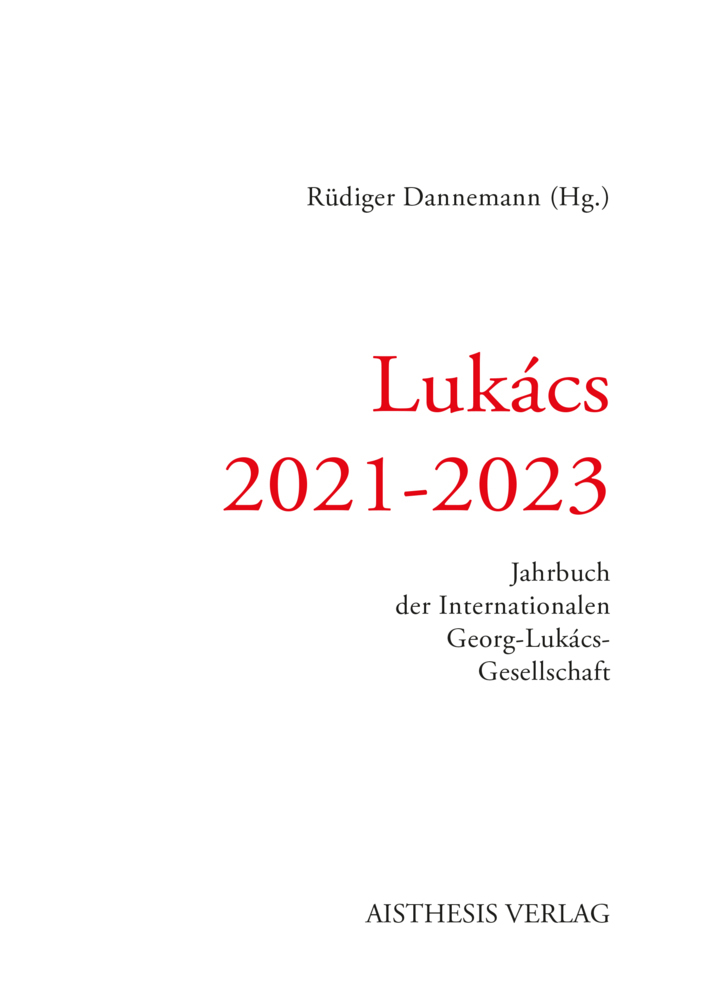 Cover: 9783849818746 | Lukács | 2021-2023 | Rüdiger Dannemann | Taschenbuch | 205 S. | 2023