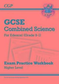 Cover: 9781782944980 | New GCSE Combined Science Edexcel Exam Practice Workbook - Higher...