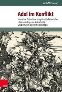 Cover: 9783525367193 | Adel im Konflikt | Viola Wittmann | Buch | 583 S. | Deutsch | 2017