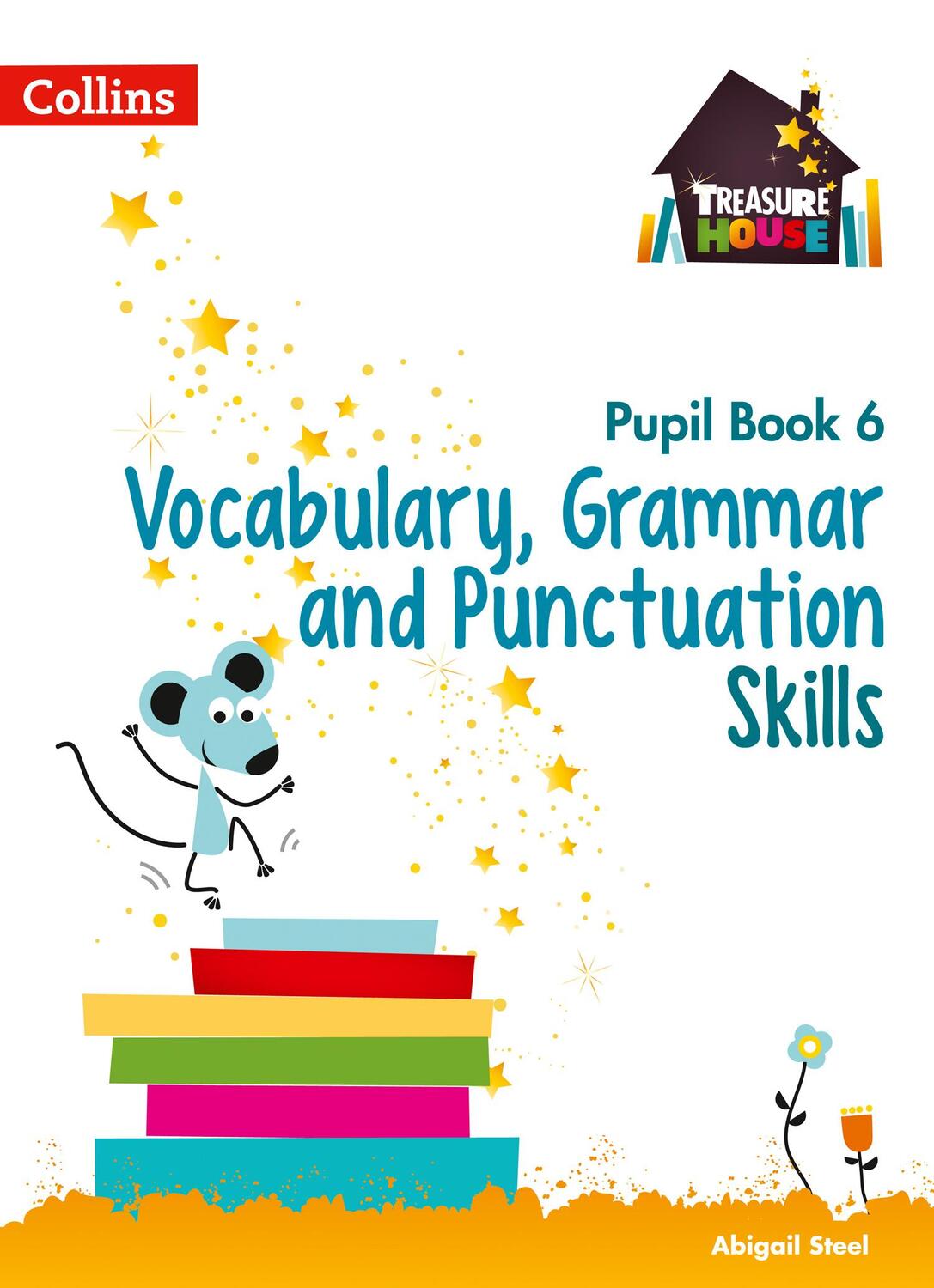 Cover: 9780008236458 | Vocabulary, Grammar and Punctuation Skills Pupil Book 6 | Steel | Buch