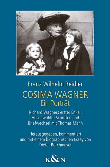 Cover: 9783826075599 | Cosima Wagner | Franz Wilhelm Beidler | Taschenbuch | 432 S. | Deutsch