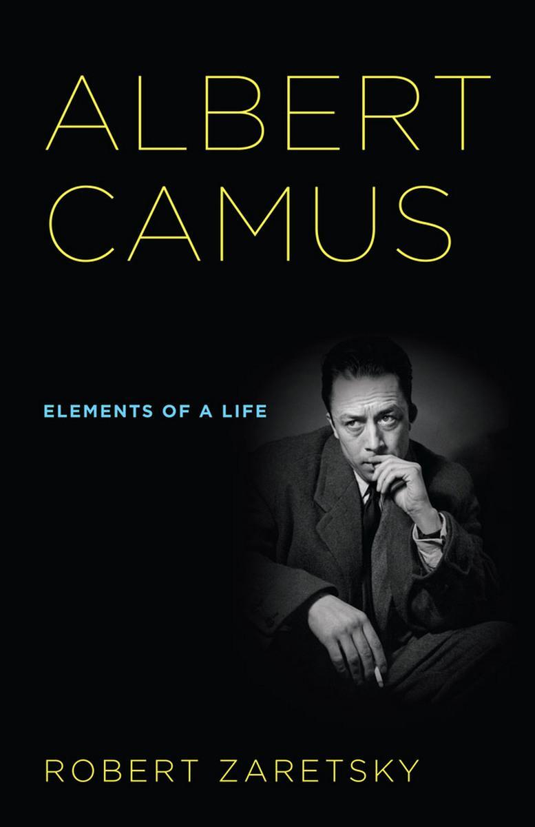 Cover: 9780801479076 | Albert Camus | Elements of a Life | Robert D Zaretsky | Taschenbuch