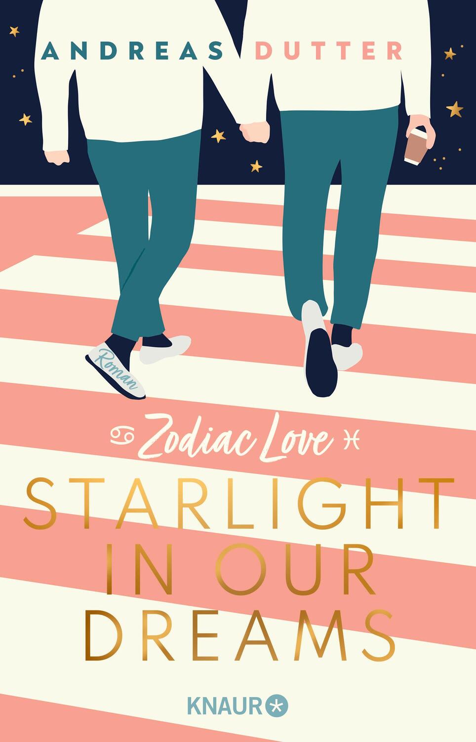 Cover: 9783426529805 | Zodiac Love: Starlight in Our Dreams | Roman | Andreas Dutter | Buch