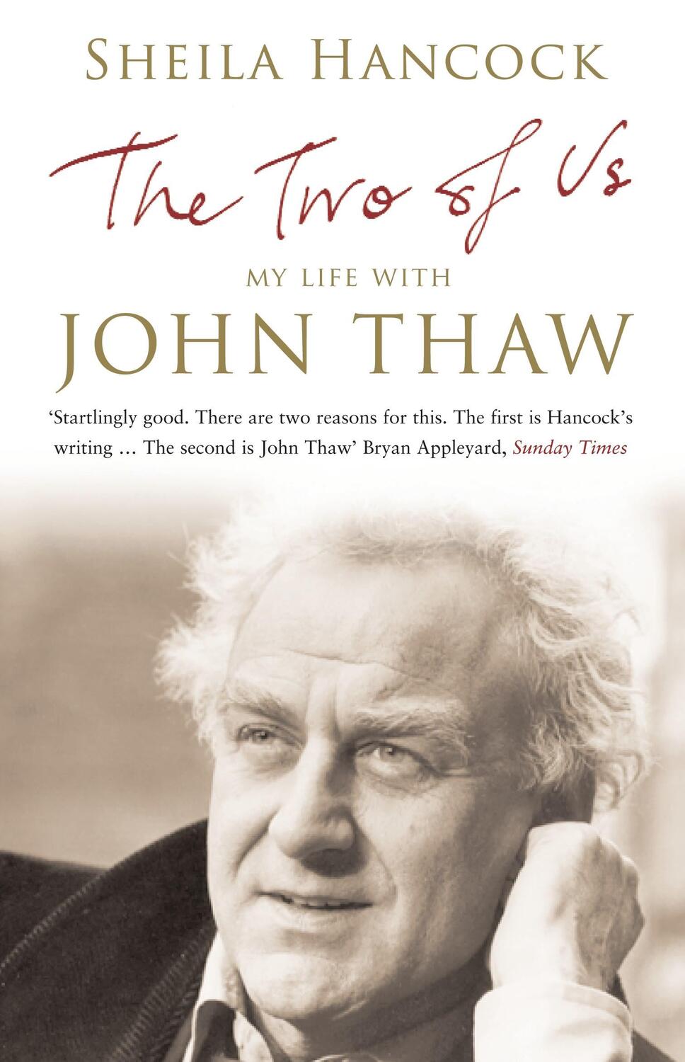 Cover: 9780747577096 | The Two of Us | My Life with John Thaw | Sheila Hancock | Taschenbuch