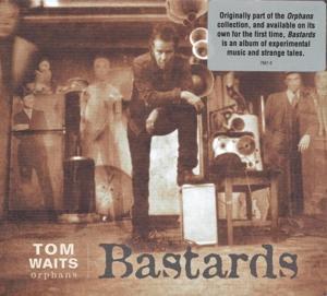 Cover: 8714092755121 | Bastards | Tom Waits | Audio-CD | 2018 | 375 Media GmbH
