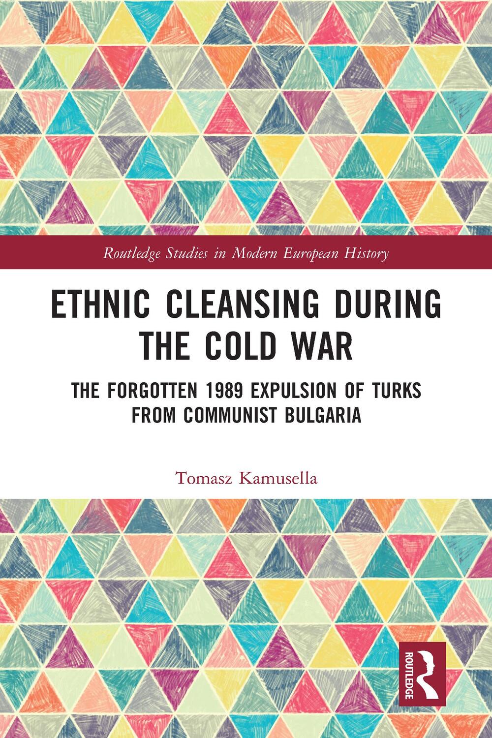 Cover: 9780367588564 | Ethnic Cleansing During the Cold War | Tomasz Kamusella | Taschenbuch